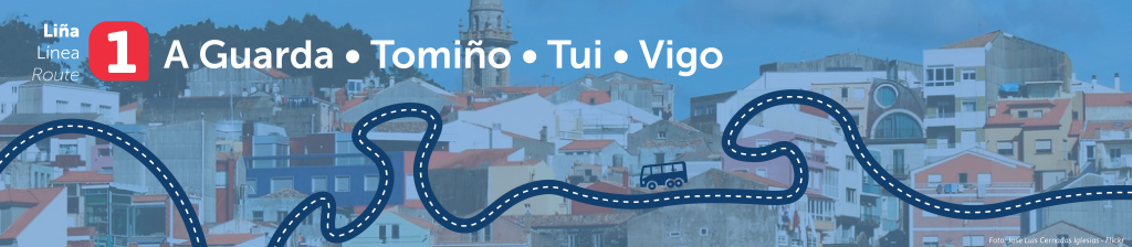 Liñas 1 A Guarda - Tomiño -Tui - Vigo